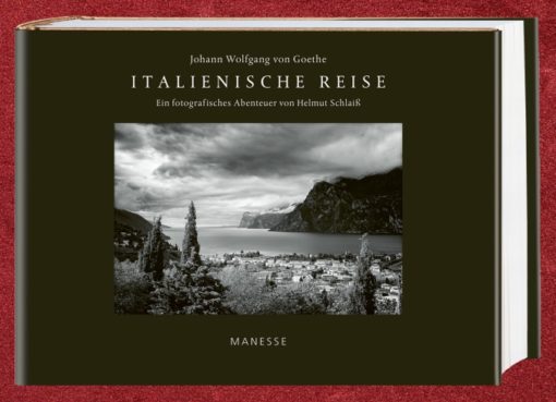 Bildband: Johann Wolfgang von Goethe. Goethes Italienische Reise