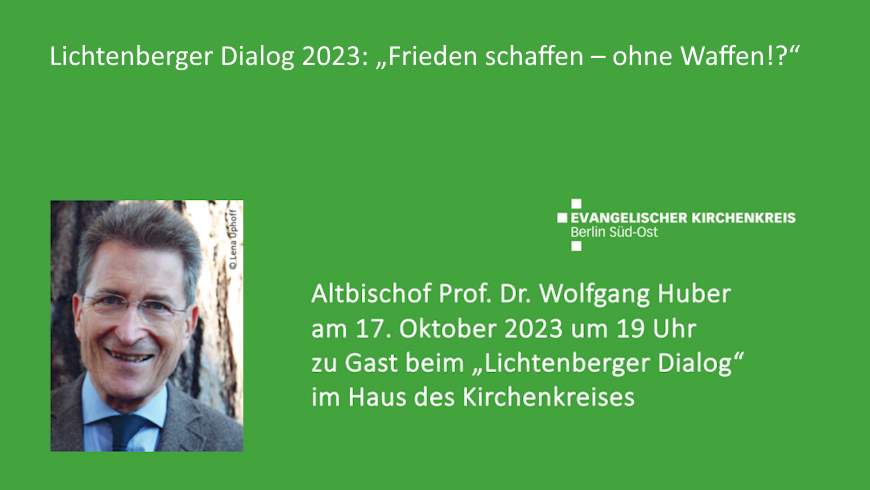 Lichtenberger Dialog 2023: „Frieden schaffen – ohne Waffen!?“