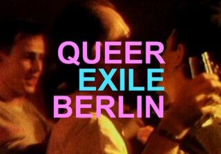 QUEER EXILE BERLIN